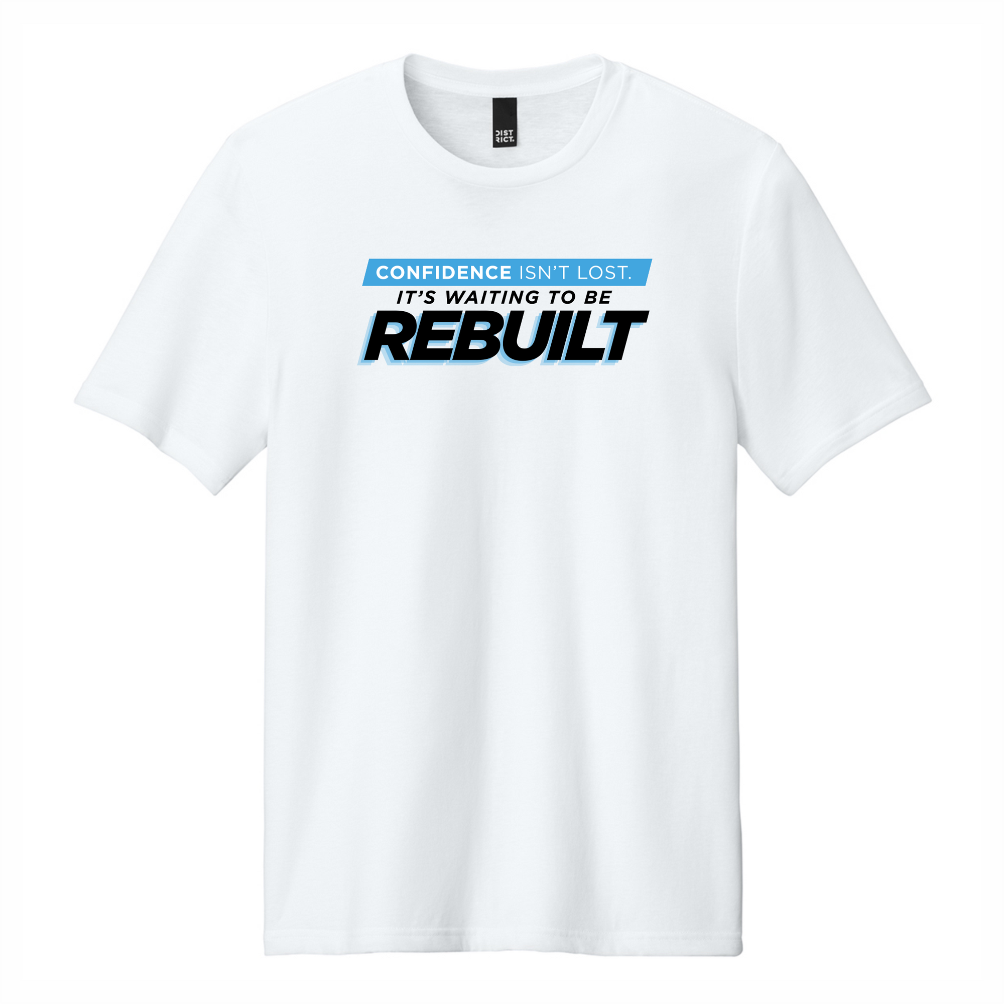 Confidence is Rebuilt Unisex Tee