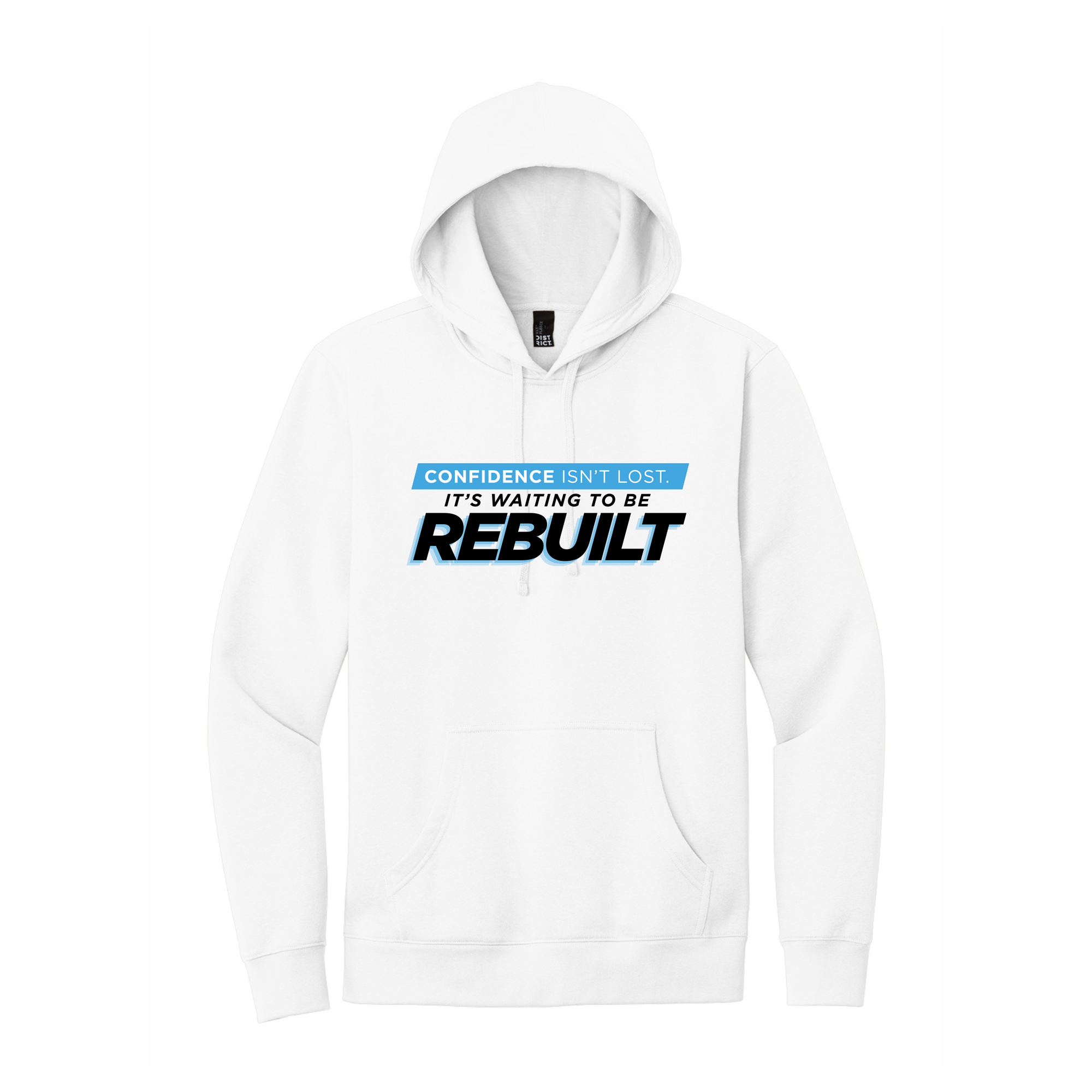 Confidence is Rebuilt Hoodie