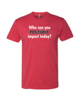 Positive Impact Unisex Fashion Cut Tee