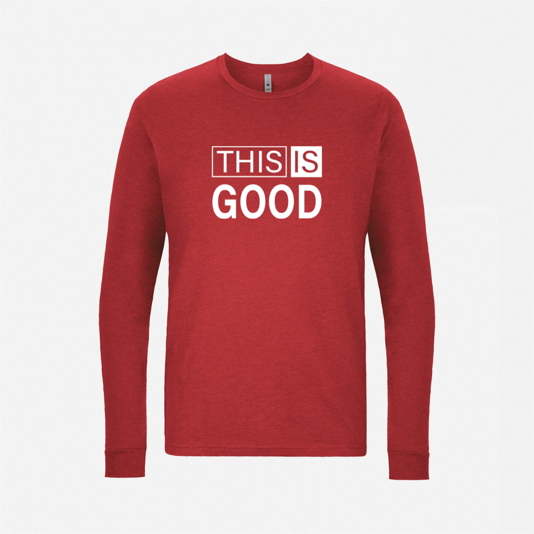 This Is Good Long Sleeve Tee