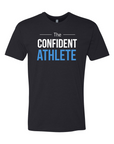 The Confident Athlete Unisex Fashion Cut Tee
